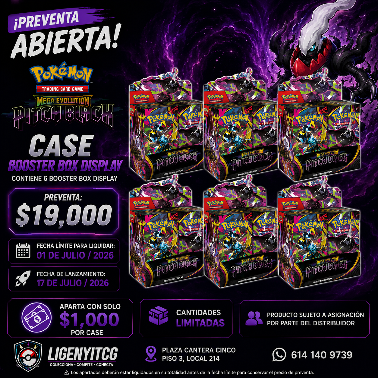 📦 CASE BOOSTER BOX DISPLAY (6 PIEZAS)

🔥⚫ PREVENTA ABIERTA – POKÉMON TCG: PITCH BLACK ⚫🔥